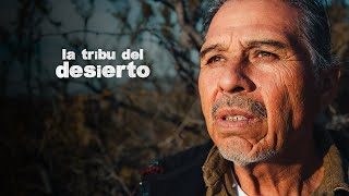 LA TRIBU DEL DESIERTO | Julián