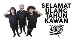 Dogies Barks | Selamat Ulang Tahun Kawan [Acoustic Session] at Zeroheroes 2nd Shop  - Durasi: 3:12. 