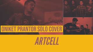 Artcell - oniket prantor solo cover