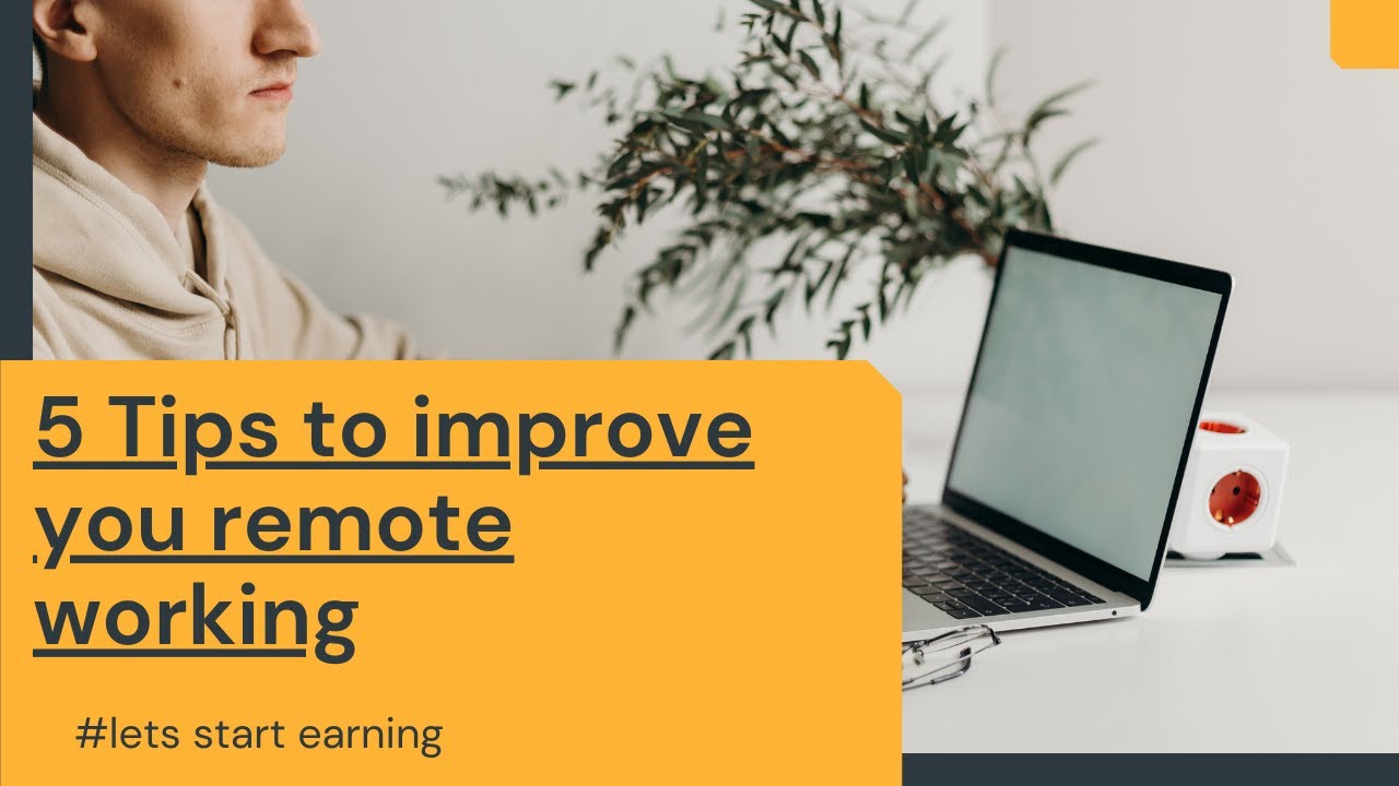 5 remote working tips and skills - YouTube