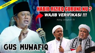 H4bib Rizieq Gurune NU Kui Jare Sopo❓Gus Muwafiq Terbaru 2025