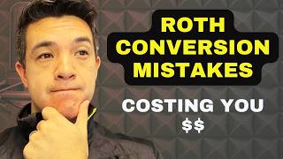 104: 8 Roth Conversion Tax Traps
