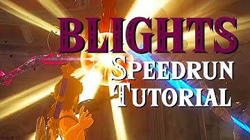 BOTW Speedrun Tutorial | BLIGHT FIGHTS