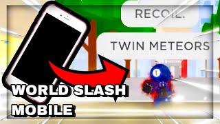 World Slash Mobile Guide Jujutsu Shenanigans