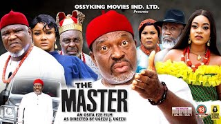 THE MASTER SEASON 1 -Kanayo O Kanayo |Ugezu J Ugezu|2022 Latest Nigerian Nollywood Movie