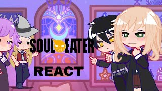 Soul eater react part 2! (Short,ships,SPEED 2X⚠️) 