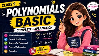 Polynomials Basics Explained Easily | Class 9 Maths✏️