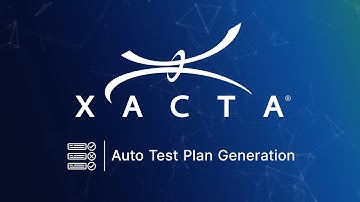Xacta Demo: Auto Test Plan Generation