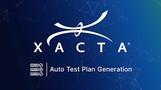 Xacta Demo: Auto Test Plan Generation