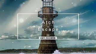 🎵 Atch - Escape 🎵 [VLOG TRAVEL MUSIC] 🔊