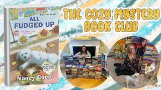 Murder… But Fudge? 🍫 The Cozy Mystery Book Club | All Fudged Up Discussion