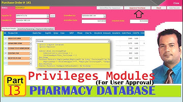 Pharmacy Database in Access Part 13 - Privileges Modules, User Approval