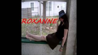 Roxanne