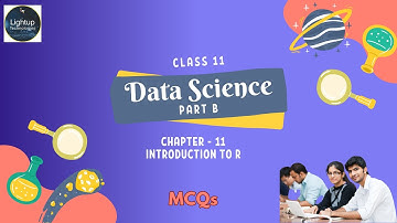 Class 11th Data Science Chapter 11 - Introduction to R MCQs video
