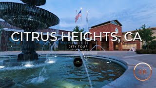 Citrus Heights, CA | City Tour [4K]