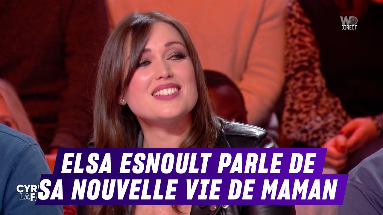 La nouvelle vie de maman d'Elsa Esnoult | TBT9