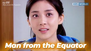 Don't you remember me.. [Man from the Equator EP.5] | KBS WORLD TV 20120404