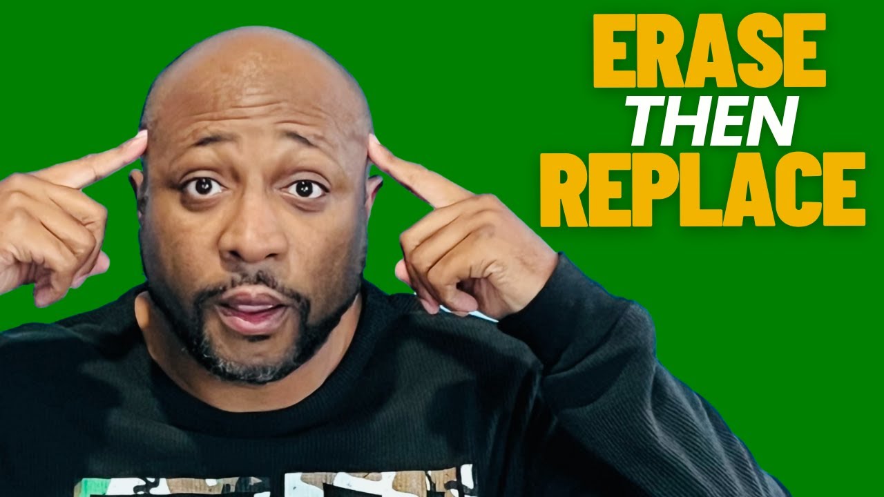 Mindset Success Hacks: Erase Then Replace - YouTube
