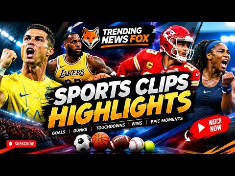 🔥 Sports Clips & Highlights 2026 | Best Goals, Epic Moments & Unforgettable Plays 🏆 | Trending News
