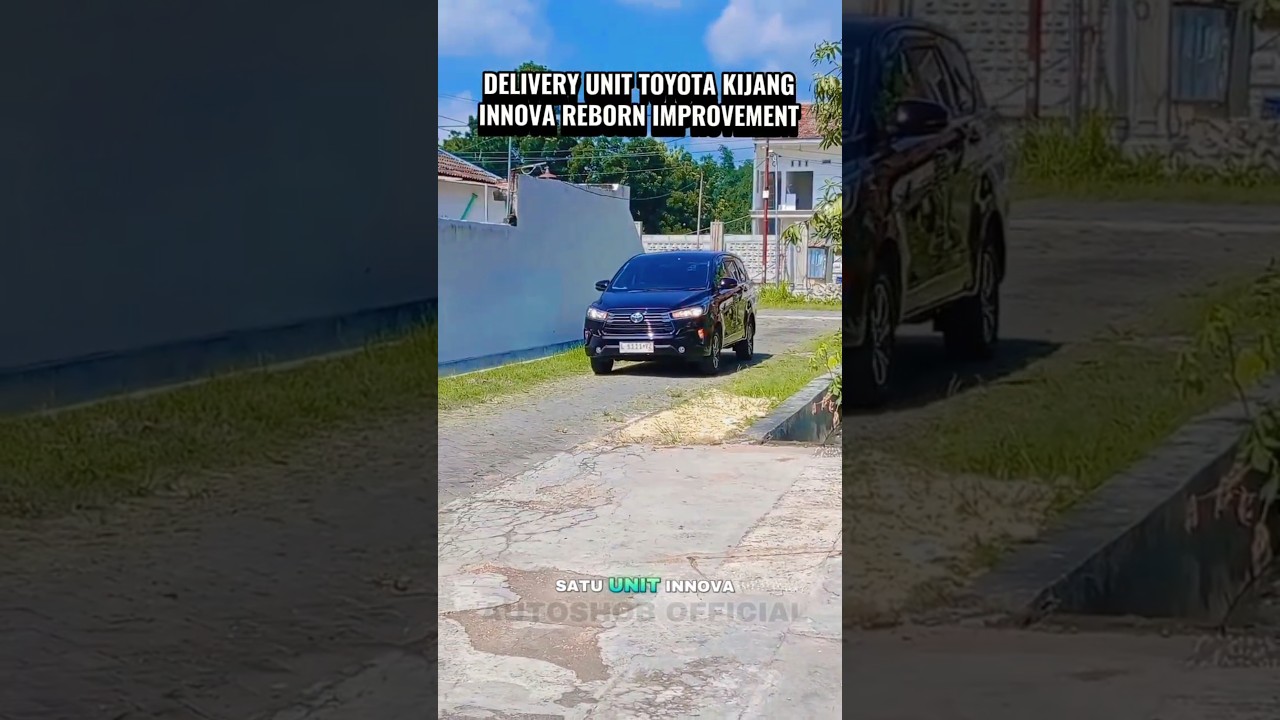 Delivery Unit Toyota Kijang Innova Reborn Improvement 