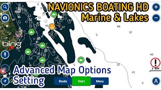 Advanced Map Options || NAVIONICS BOATING HD MARINE & LAKES screenshot 2