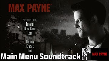 Main Menu Theme | Max Payne (2001)