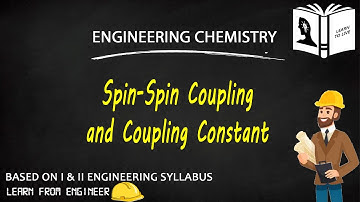 Engineering Chemistry | Spin Coupling & Coupling Constant | NMR Spectroscopy | KTU | Simple Learning