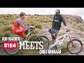 Shredding Trail & Talking MTB w/ Greg Minnaar | Rob Meets: Ep 4