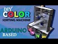 How to make Color Sorting Machine Arduino Based