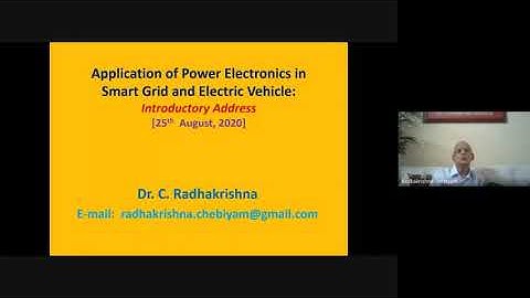 Day 1ATAL FDP on Application of Power Electronics in Smart Grid & Electric Vehicle Session 1