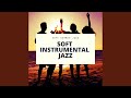 Soft instrumental jazz days