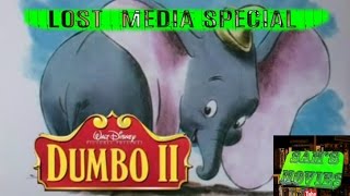 Dumbo II-- Scrapped Direct-to-DVD Disney Sequel (Lost Media Special): Sam's Movies