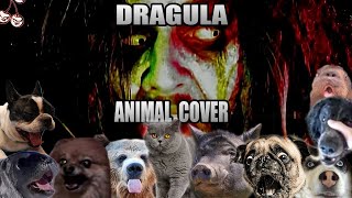 Rob Zombie - Dragula (Animal Cover)