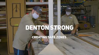 Denton Strong - Creating Safe Zones