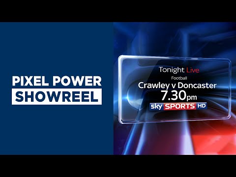 Pixel Power Showreel Original
