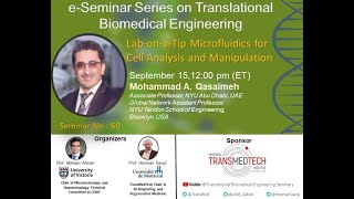 e-Seminar Series on Translational Biomedical Engineering with Prof. Mohammad Qasaimeh (2021-09-15)