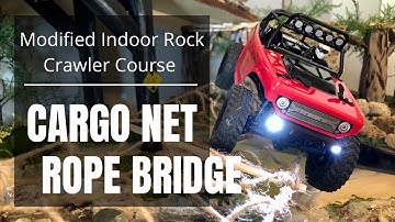 Indoor Micro Rock Crawler Course Mod-Cargo Net Bridge
