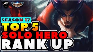 Season 17 Top 5 Best Solo Queue Heroes Mobile Legends Youtube Season 17 Top 5 Best Solo Queue Heroes Mobile Legends Youtube