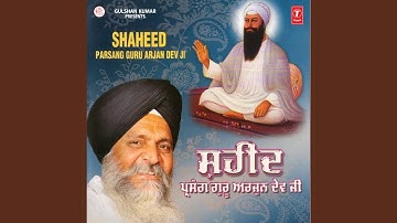 Shaheed (Prasang Guru Arjan Dev Ji (Live Recording At Gobind Puri, New Delhi)