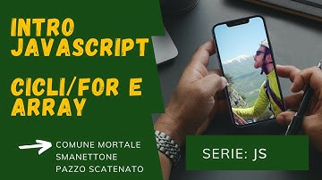 Javascript Programmazione NodeJs - Cicli FOR e ARRAY in modo semplice