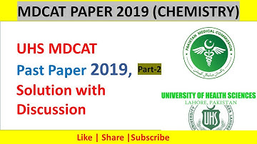 MDCAT Past Paper 2019 solution with discussion | Part II | MDCAT Paper 2019 Solved