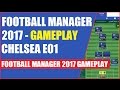 Football Manager 2017 Gameplay Tactical Review E01