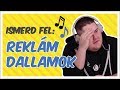 YOUTUBEREK VS. REKLÁM DALLAMOK