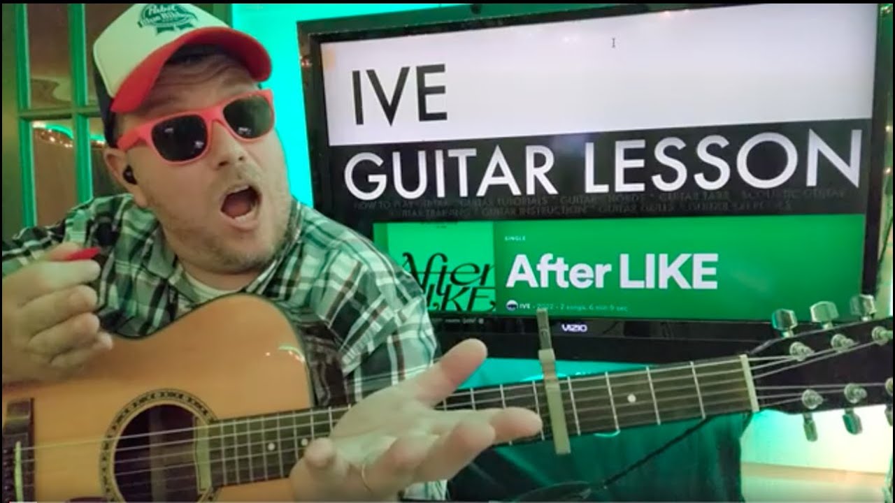 How To Play After LIKE - IVE Guitar Tutorial (Beginner Lesson!) - YouTube