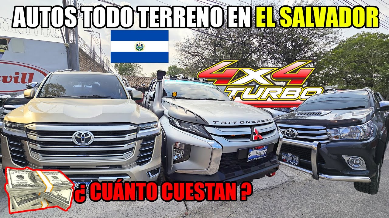PRECIO DE LOS CARROS TODO TERRENO EN EL SALVADOR 😱