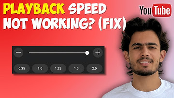 How to Fix YouTube Playback Speed Not Working 2024