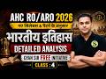 AHC RO ARO 2026 INDIAN HISTORY Live Class #4 New Syllabus ki taiyari Complete Preparation GYAN SIR