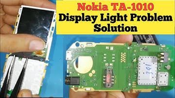 Nokia TA-1010 Display Light Problem Solution
