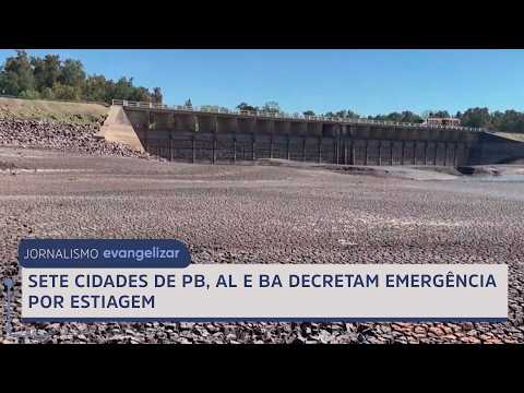 Seven cities in PB, AL, and BA declare state of emergency due to drought