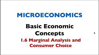 1 6 Marginal Analyis and Consumer Choice